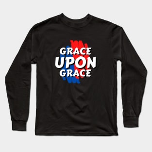 Grace Upon Grace | Christian Typography Long Sleeve T-Shirt